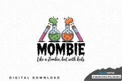 Mombie sublimation png design Product Image 1
