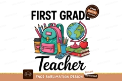First Grade Teacher Back To School Sublimation Design Product Image 1