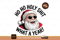 Cool Santa Claus What A Year Sublimation PNG Product Image 1