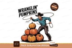 Cowboy Wrangling Pumpkins Fall Sublimation PNG Product Image 1