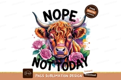Highland Cow Nope Not Today Sublimation Png Product Image 1