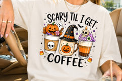 Scary Til I Get Coffee PNG, Halloween Coffee Sublimation Product Image 2