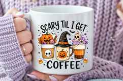 Scary Til I Get Coffee PNG, Halloween Coffee Sublimation Product Image 4