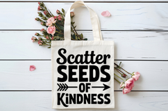 Scatter Seeds of Kindness SVG | Be Kind SVG | Kindness SVG Product Image 4