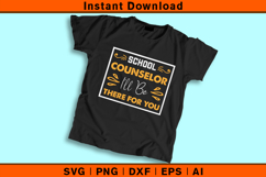School Counselor I&#039;ll Be There For You SVG Product Image 2