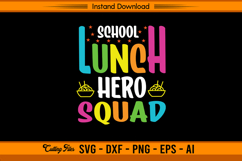 Colorful School Lunch Hero Squad SVG Design Product Image 1