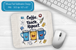 Funny Teacher quote Back to school sublimation Mouse Pad PNG Product Image 1