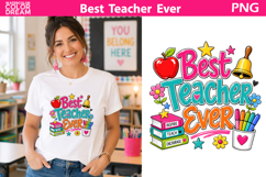 Best Teacher Ever Quote | Teacher Shirt Sublimation Product Image 1