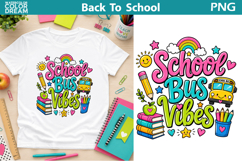 School Bus Vibes Art | Back to School Shirt Sublimation Product Image 1