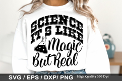 Science It s Like Magic But Real - Science SVG Design Product Image 1