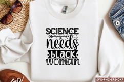 Science needs black woman SVG, Black Woman SVG Product Image 1