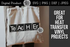 Science Teacher written in Periodic Elements, shown in black shown on a canvas bag.  SVG, JPEG, PNG, and DXF file types available