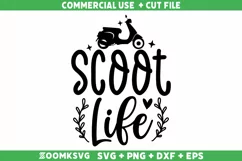 Scoot Life SVG | Scooter SVG | Vespa SVG Product Image 1