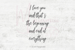 I Love You And That’s The Beginning And End Of Everything Product Image 4