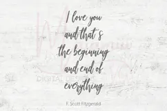 I Love You And That’s The Beginning And End Of Everything Product Image 4
