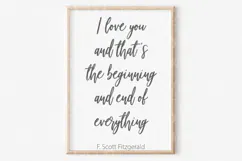 I Love You And That’s The Beginning And End Of Everything Product Image 2