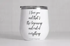 I Love You And That’s The Beginning And End Of Everything Product Image 3