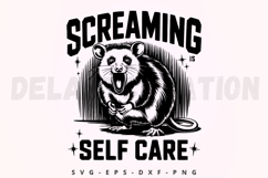 Screaming Is Self Care SVG Product Image 1