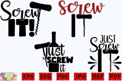 Screw It SVG | Wine SVG | Wine Lover SVG | Wine Mom SVG |PNG Product Image 1