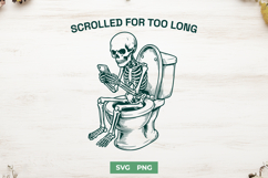 Funny Skeleton SVG for Bathroom Decor, Scrolled For Too Long Product Image 1
