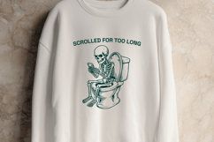 Funny Skeleton SVG for Bathroom Decor, Scrolled For Too Long Product Image 3
