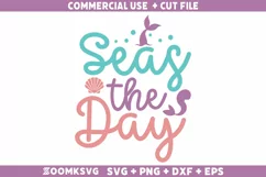 Seas the Day SVG | Mermaid SVG | Mermaid Quotes SVG Product Image 1