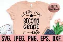 Living That 2nd Grade Life SVG - Back To School - Grade 2 Product Image 1