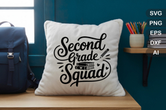 Second Grade Squad SVG File | Back to School SVG | Teacher Product Image 2
