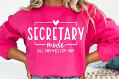 Secretary Mode SVG - Secretary Era - Secretary Vibes Office Product Image 1