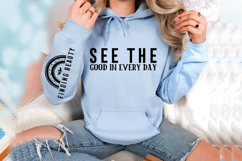 See the Good in Every Day Sleeve SVG Design Product Image 3