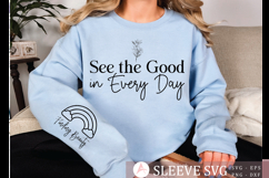 See the Good in Every Day Sleeve SVG Product Image 2