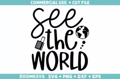 See the world SVG, Travel SVG, Funny Travel SVG Product Image 1