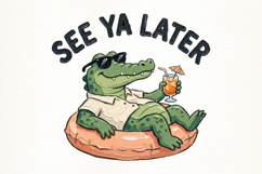 See Ya Later Alligator PNG Product Image 1