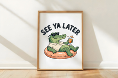 See Ya Later Alligator PNG Product Image 5