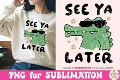 See Ya Later Alligator PNG, Trendy PNG Product Image 2