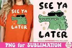 See Ya Later Alligator PNG, Trendy PNG Product Image 5
