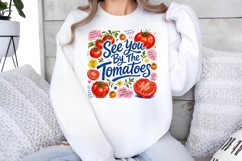 See You By The Tomatoes Summer PNG Sublimation Design Product Image 2