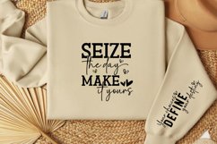 Seize the day make it yours Sleeve SVG, Motivational SVG Product Image 3