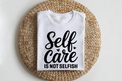 Self Care Is Not Selfish SVG | Mental Health SVG Product Image 2