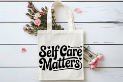 Self Care Matters SVG | Mental Health SVG Product Image 4