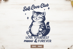 Self Love Club Cat SVG Positive Mental Health Cricut Quote Product Image 1