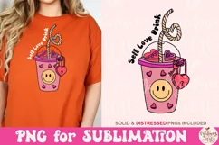 Self love drink PNG, Mental Health Sublimation Product Image 4