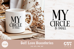 Trendy Motivational self love sayings cut file being used as a trendy mug print
