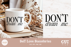 Trendy motivational self love sayings being used as a empowerment mug print