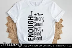 I am Enough Positive Quote SVG PNG EPS DXF Farmhouse Sign Product Image 4