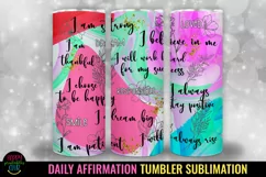 Daily Affirmation Tumbler Sublimation I Self Love 20 Oz Tumbler PNG