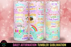 Daily Affirmation Tumbler Sublimation I Self Love Tumbler Product Image 1