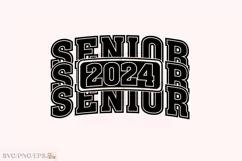 Senior 2024 SVG, Graduation Varsity PNG T-shirt Design Product Image 1