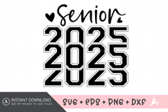 Senior 2025 SVG, Funny Senior 2025 Quote SVG Product Image 1