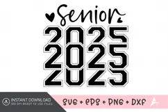 Senior 2025 SVG, Funny Senior 2025 Quote SVG Product Image 1
